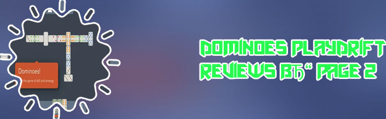 Dominoes game playdrift
