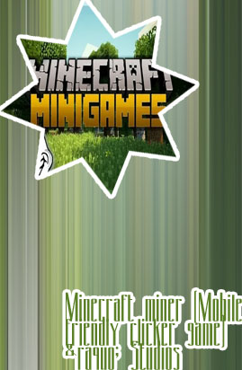 Minecraft mine games